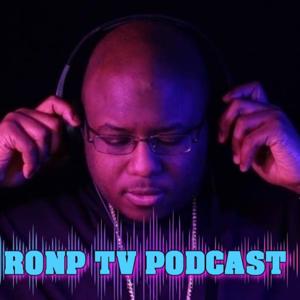Ronp Tv Podcast