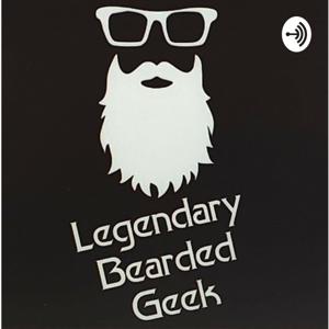 Legendary Bearded Geek