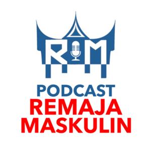 Podcast Remaja Maskulin
