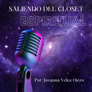 Saliendo Del Closet Espiritual