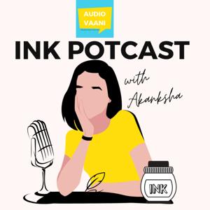 Ink Potcast