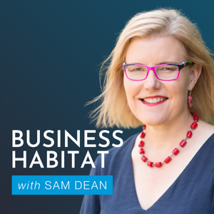 Business Habitat with Sam Dean