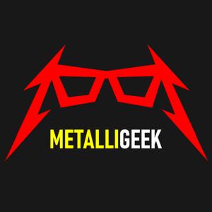 METALLIGEEK: Metallica Podcast w/ Andriy Vasylenko