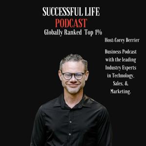 Successful Life Podcast by Corey Berrier