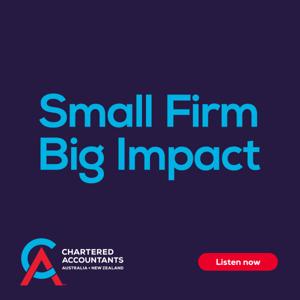 Small Firm, Big Impact by CA ANZ