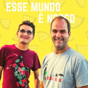 Esse Mundo É Nosso - Podcast de Viagem