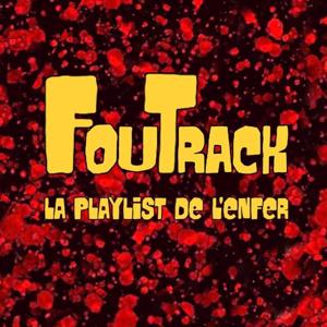 FouTrack La Playlist de l' Enfer