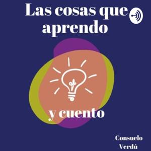 Las cosas que aprendo y cuento