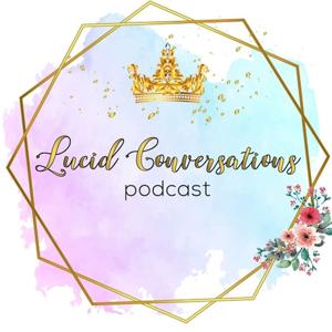 Lucid Conversations