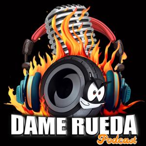 Dame Rueda by Dame Rueda