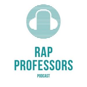 The Rap Professors Podcast