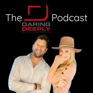 The Daring Deeply Podcast with David Lea & Paige Stuart