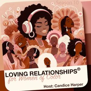 Loving Relationships for Women of Color