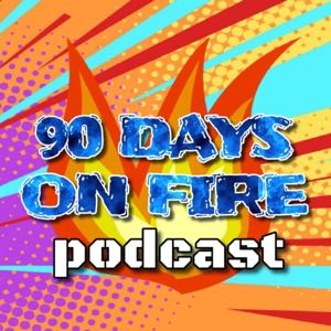 90 Days On Fire