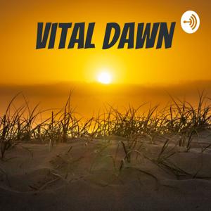 Vital Dawn by Adam Crisafulli