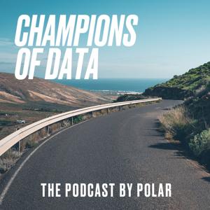 Champions of Data - Polar Podcast