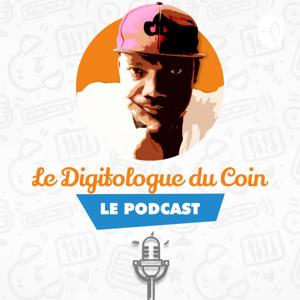 Le Podcast du Digitologue du Coin