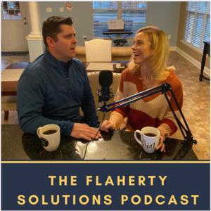 The Flaherty Solutions Podcast