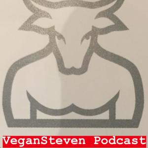 Vegan Steven Podcast