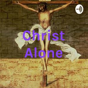 Christ Alone