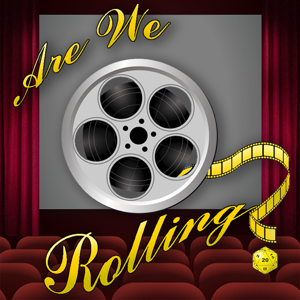 Are We Rolling?