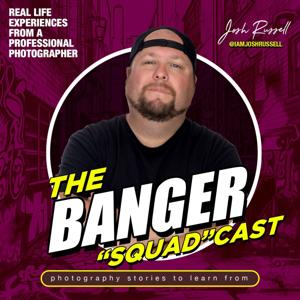 The Banger Squadcast | Josh Russell