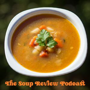 The Soup Review Podcast