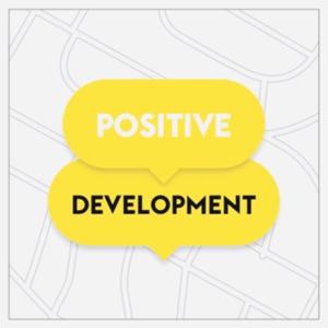 Positive Development