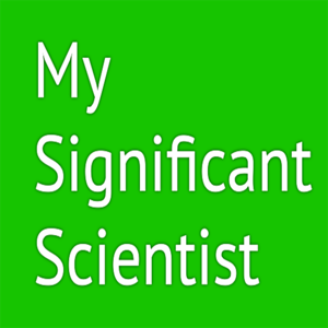 My Significant Scientist