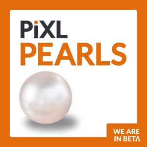 PiXL Pearls