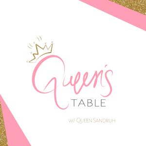 Queen’S Table