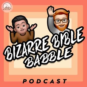 Bizarre Bible Babble