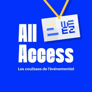 All Access - Les coulisses de l'événementiel