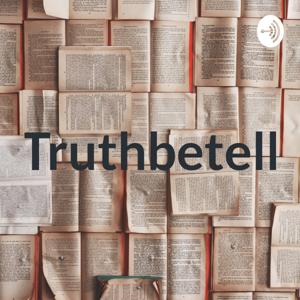 Truthbetell