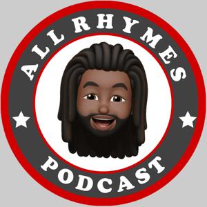 ALL RHYMES PODCAST