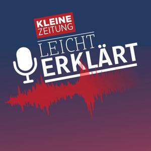 Leicht erklärt - ein Podcast der Kleine Zeitung