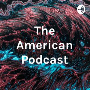 The American Podcast