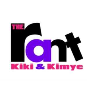 The Rant with Kiki and Kimye