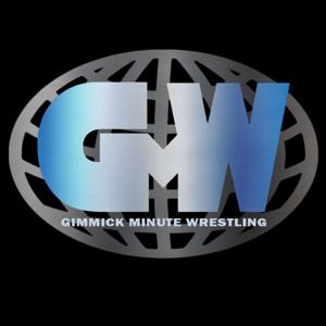 Gimmick Minute Wrestling