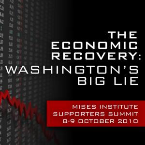 The Economic Recovery: Washington's Big Lie