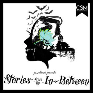 Stories From The In Between by Pi Rational & Glassbox Media