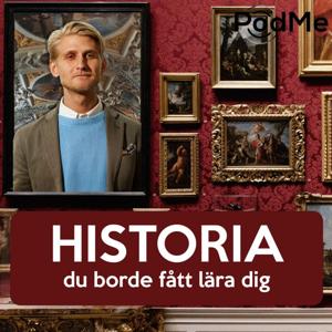 Historia du borde fått lära dig