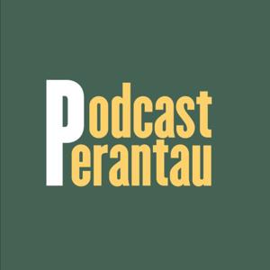 Podcast Perantau