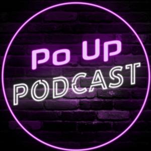 Po' Up Podcast