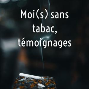 Moi(s) sans tabac, témoignages by MRF Communication