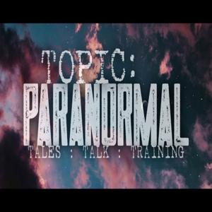 Topic: Paranormal – AstroNet Radio