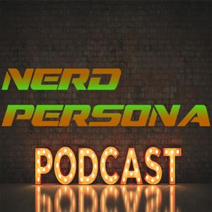 Nerd Persona Podcast