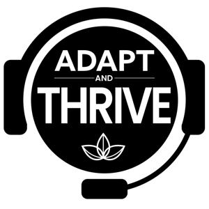 Adapt and Thrive