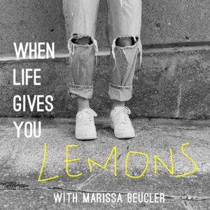 When Life Gives You Lemons