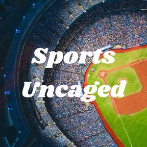 Sports Uncaged